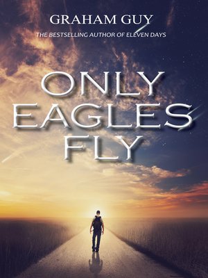 cover image of Only Eagles Fly